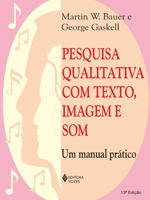 cover image of Pesquisa qualitativa com texto, imagem e som